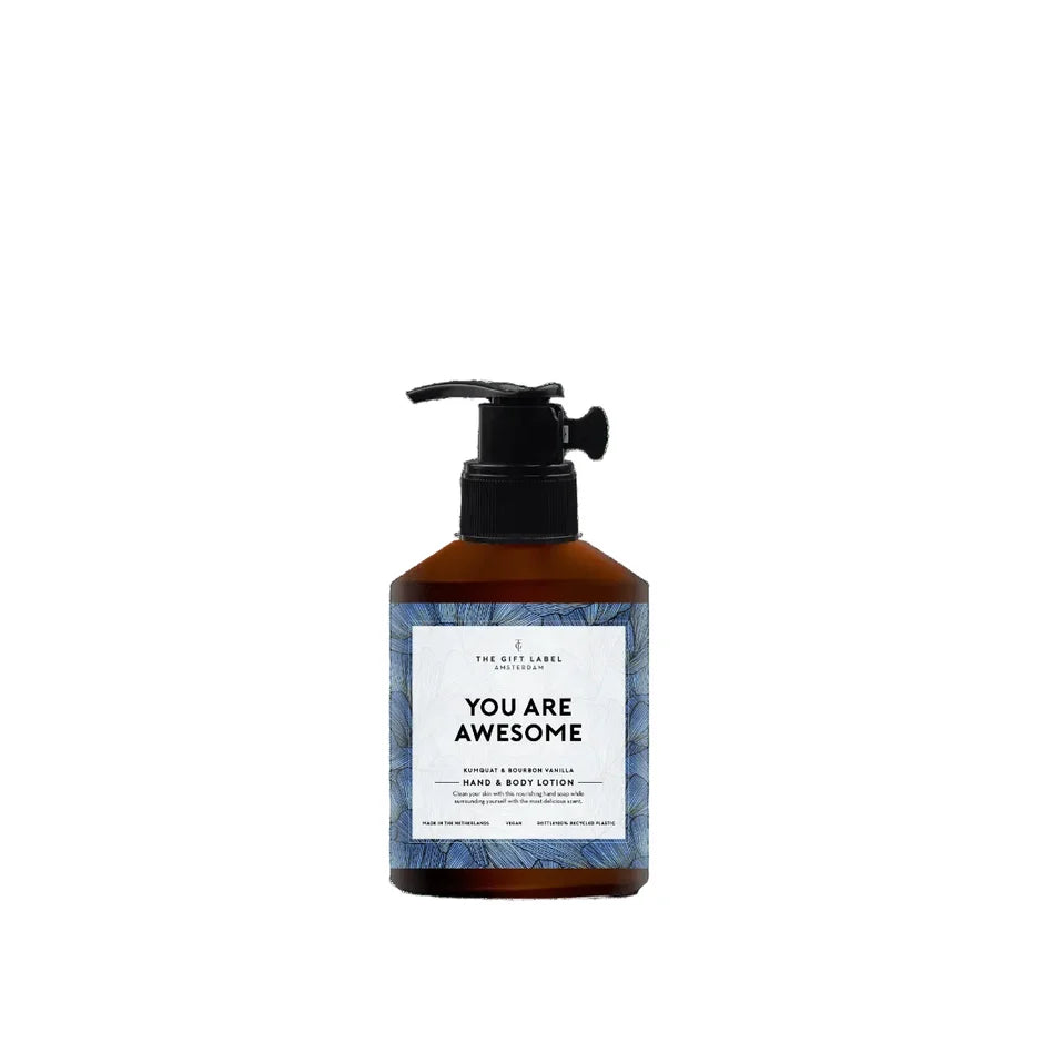 Hand & Body Lotion You are awesome